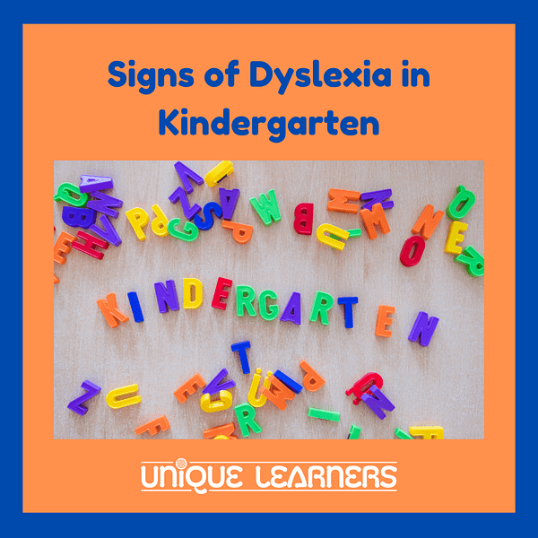 Signs of dyslexia in kindergarten can be subtle.